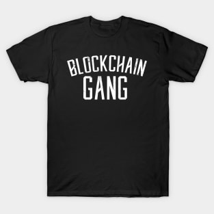 Blockchain Gang T-Shirt